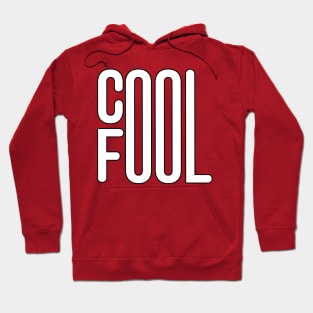 COOL FOOL | Visualuv Casual Hoodie